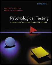 Psychological testing : principles, applications, and issues