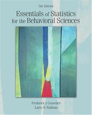 Cover of: Essentials of Statistics for the Behavioral Sciences by Frederick J. Gravetter, Larry B. Wallnau