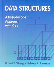 Data structures by Richard F. Gilberg, Richard F. Gilberg, Behrouz A. Forouzan