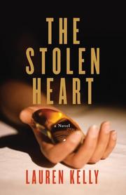 Cover of: The stolen heart: a novel of suspense