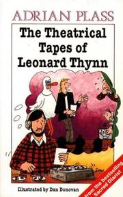 Cover of: Theatrical Tapes of Leo Thynn by Adrian Plass
