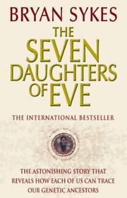 The Seven Daughters of Eve by Bryan Sykes