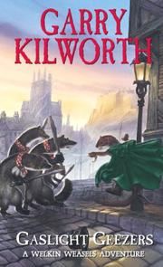 Cover of: Gaslight Geezers by Kilworth, Garry