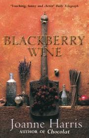 Cover of: Blackberry Wine by Joanne Harris