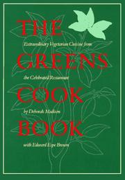 The Greens Cookbook by Edward Espe Brown