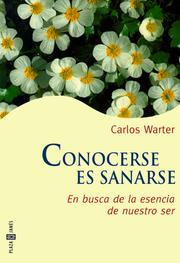 Cover of: Conocerse Es Sanarse by Carlos Warter