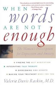 Cover of: When words are not enough by Valerie D. Raskin