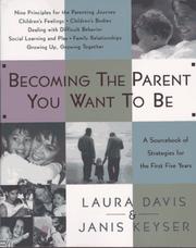 Cover of: Becoming the parent you want to be