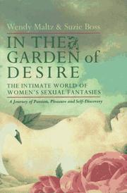 Cover of: In the garden of desire by Wendy Maltz