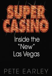 Cover of: Super Casino: inside the "new" Las Vegas