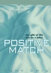 Cover of: Positive match by Tony Chiu