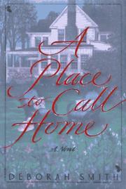 Cover of: A place to call home by Deborah Smith