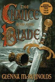 The chalice and the blade by Glenna McReynolds