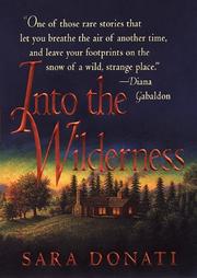 Into the Wilderness (Wilderness #1) by Sara Donati