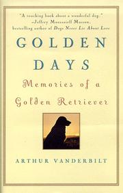 Cover of: Golden days: memories of a golden retriever