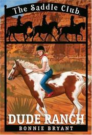 Cover of: Dude Ranch (Saddle Club(R))