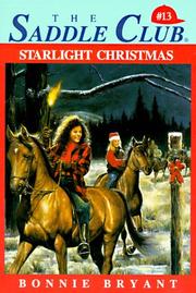 Cover of: Starlight Christmas by Bonnie Bryant