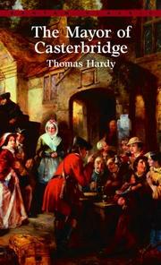 Mayor of Casterbridge by Thomas Hardy
