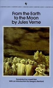 Cover of: From the Earth to the Moon (Bantam Classics) by Jules Verne