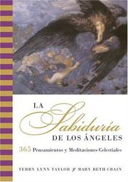 Cover of: Sabiduria de los Angeles, La: 365 Pensamientos y Meditaciones Celestiales