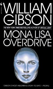 Cover of: Mona Lisa Overdrive by William Gibson (unspecified)