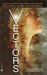 Cover of: Vectors by Michael P. Kube-McDowell