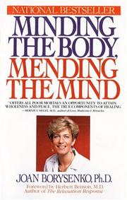 Cover of: Minding the body, mending the mind by Joan Borysenko