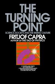 Cover of: The turning point: science, society, and the rising culture