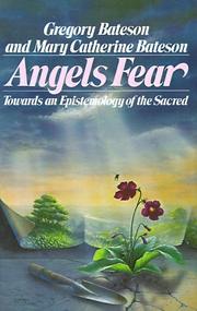 Cover of: Angels Fear: Towards an Epistemology of the Sacred