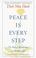 Cover of: Peace Is Every Step