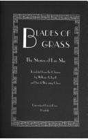 Cover of: Blades of grass: the stories of Lao She