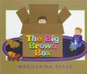 Cover of: The big brown box