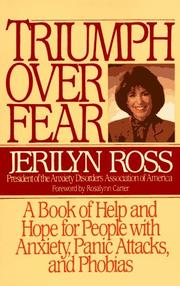 Cover of: Triumph Over Fear: A Book of Help and Hope for People with