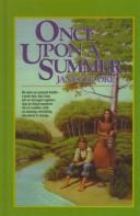 Cover of: Once Upon a Summer by Janette Oke
