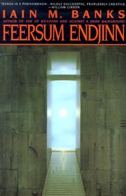 Feersum endjinn by Iain M. Banks