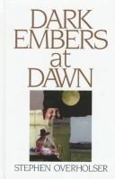 Cover of: Dark embers at dawn: a western story