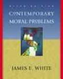 Cover of: Contemporary moral problems
