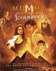 Cover of: The Mummy returns scrapbook: based on the motion picture screenplay written by Stephen Sommers