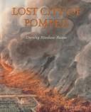 Cover of: Lost city of Pompeii