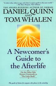 Cover of: Newcomer's Guide to the Afterlife: On the Other Side Known Commonly As "The Little Book"