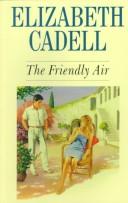 Cover of: The Friendly Air