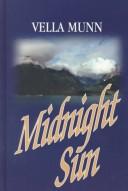 Cover of: Midnight sun by Vella Munn