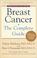 Cover of: Breast Cancer: The Complete Guide