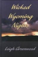 Cover of: Wicked Wyoming nights