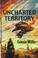 Cover of: Uncharted territory