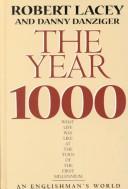 Cover of: The year 1000: what life was like at the turn of the first millennium : an Englishman's world