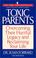 Cover of: Toxic Parents