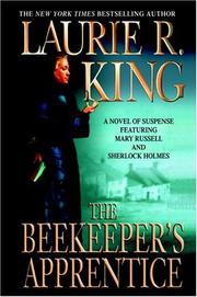 Cover of: The Beekeeper's Apprentice, or, On the Segregation of the Queen: Mary Russell and Sherlock Holmes #1