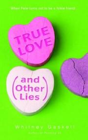 Cover of: True love (and other lies)