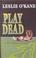 Cover of: Play dead